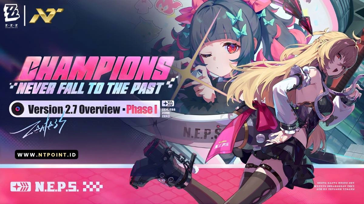 Update Zenless Zone Zero 2.7 Phase 1 Resmi Dimulai: Nangong Dan Yidhari Hadir Di Banner Terbaru 2026